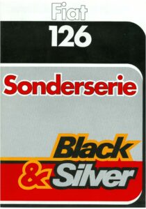 Fiat 126 Sonderserie Black & Silver, deutscher Prospekt A1 100, Blatt 1