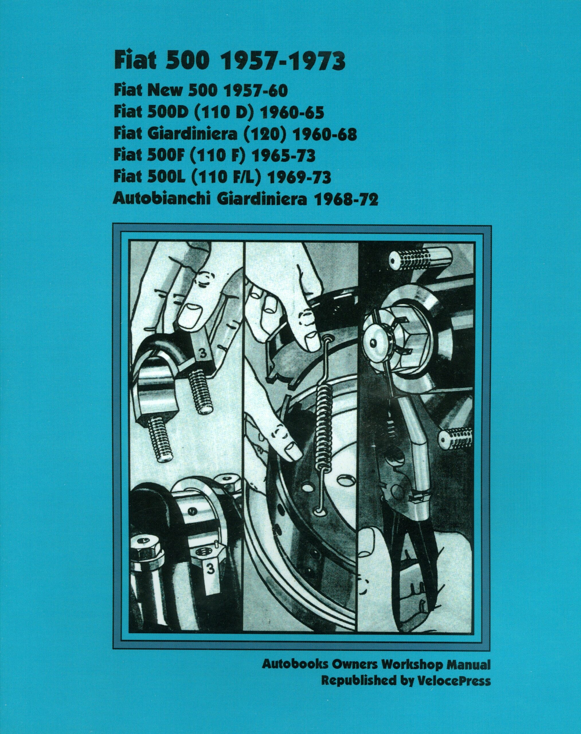 FIAT 500 1957-1973 Workshop Manual