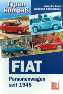 Typenkompass FIAT Personenwagen seit 1945