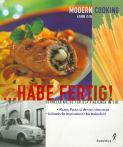 Modern Coocking …habe fertig!