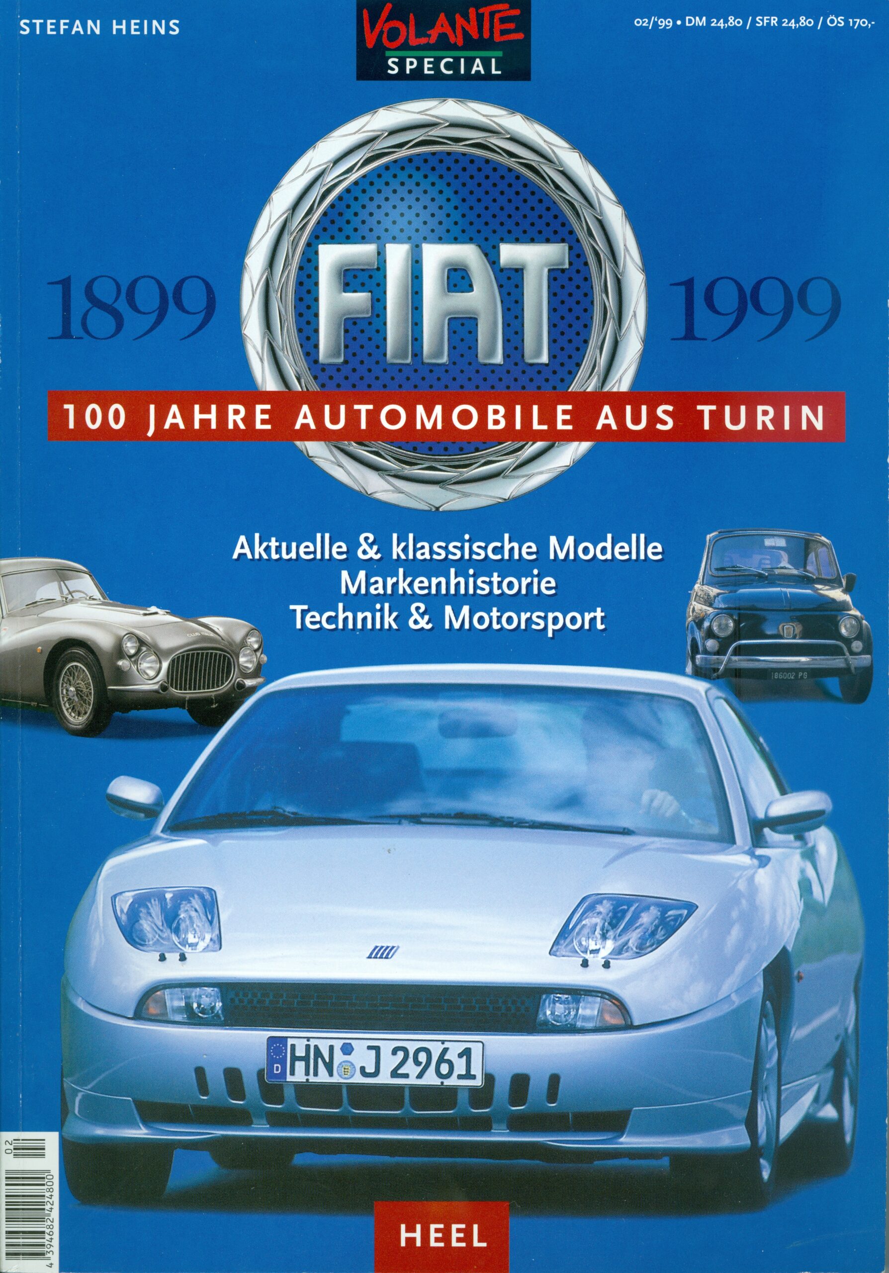 1899 FIAT 1999 100 JAHRE AUTOMOBILE AUS TURIN