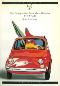 Fiat 500 Genio di un'epoca