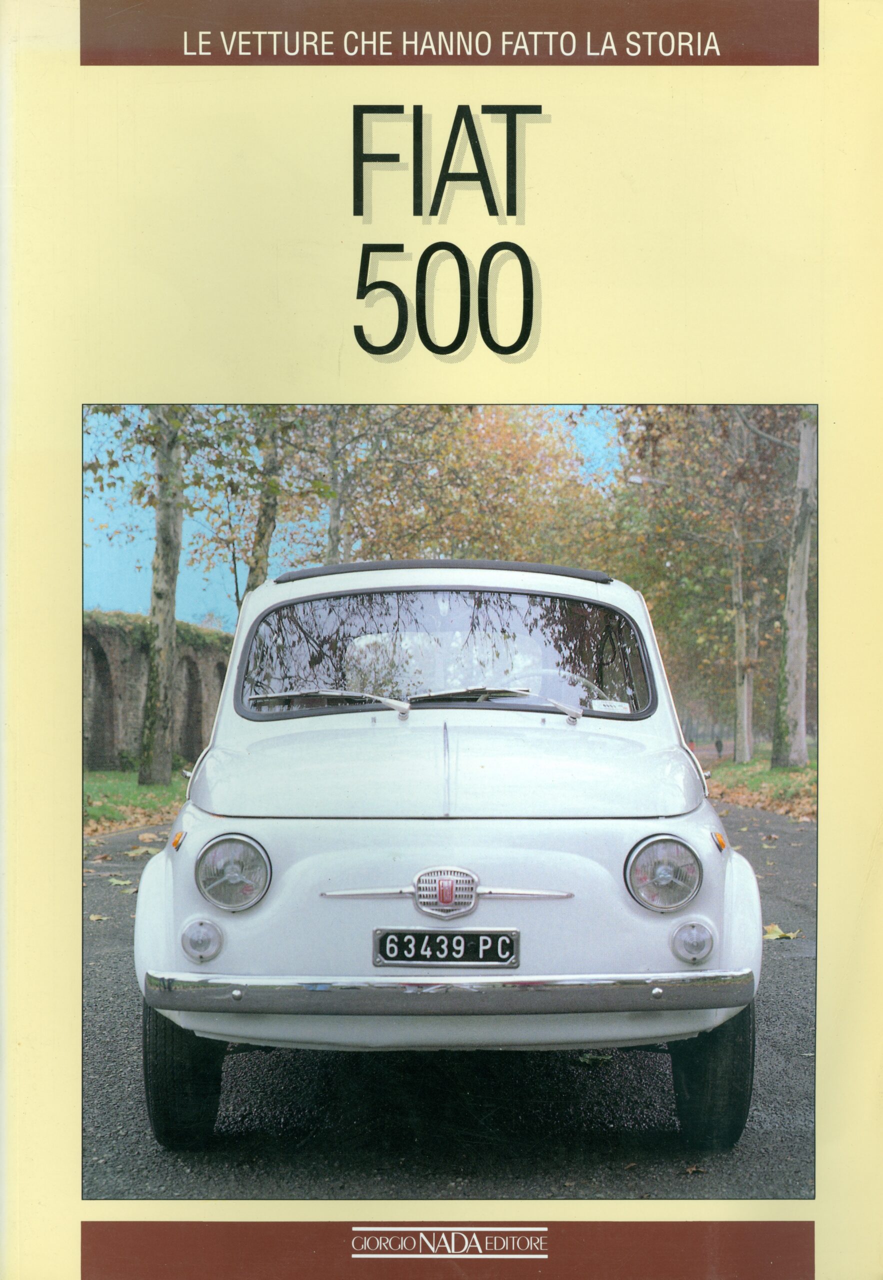 Fiat 500 le vetture che hanno fatto la storia