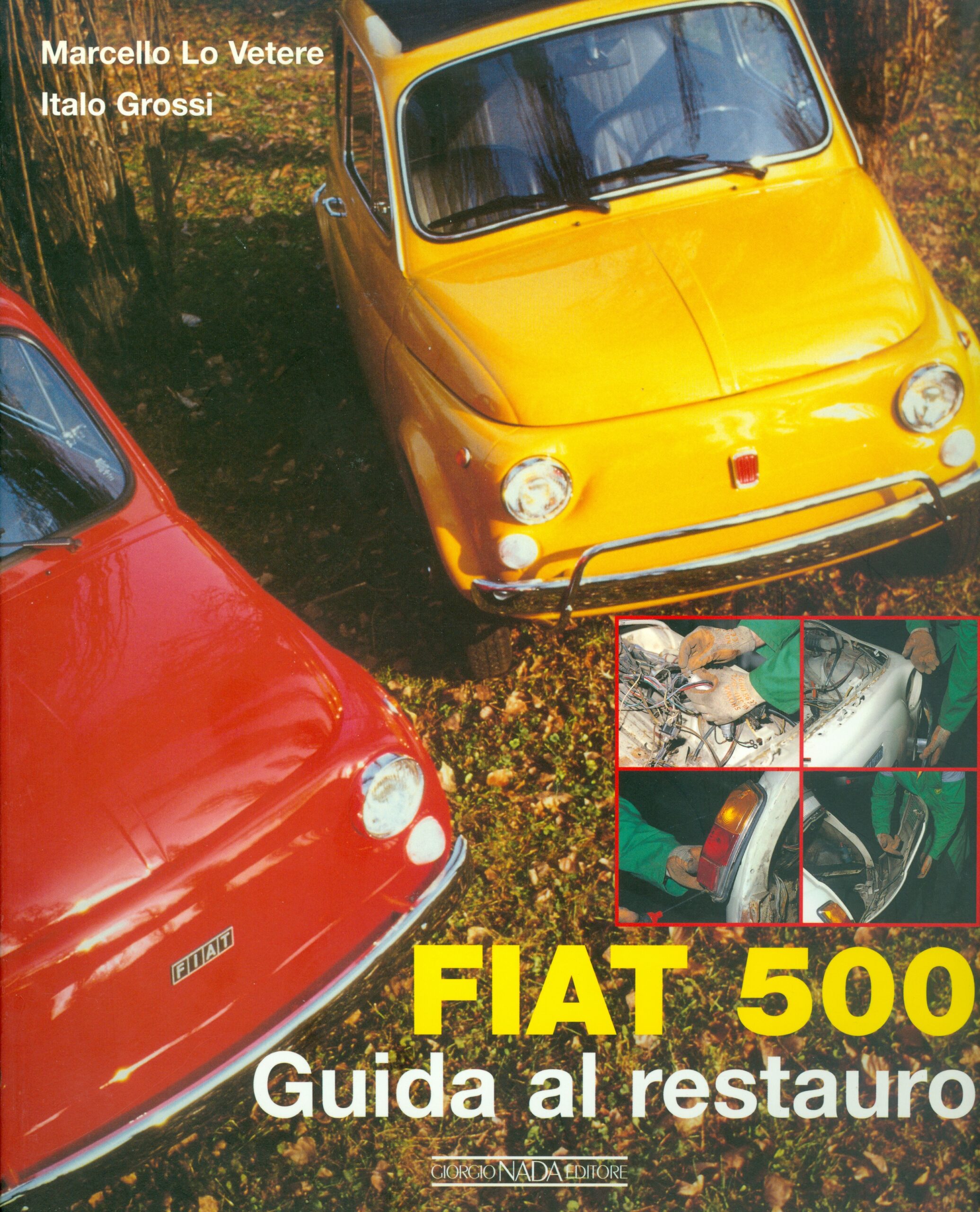 Fiat 500 Guida al restauro