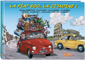 La Fiat 500, la citadine !