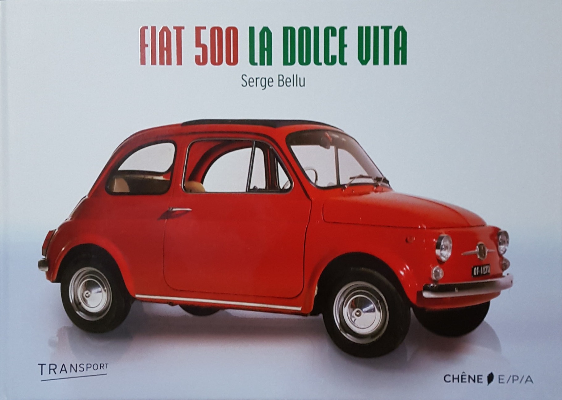 Fiat 500 La dolce vita von Serge Bellu