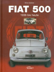 FIAT 500 1936 bis heute