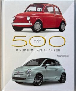 Fiat 500. La storia di una leggenda dal 1936 a oggi – Vorderseite
