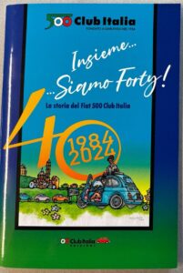 Insieme… Siamo Forty! La storia del Fiat 500 Club Italia – Vorderseite