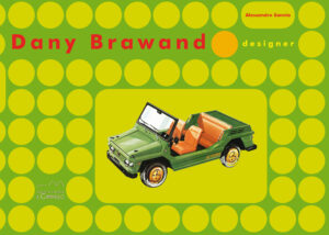 Dany Brawand designer von Alessandro Sannia