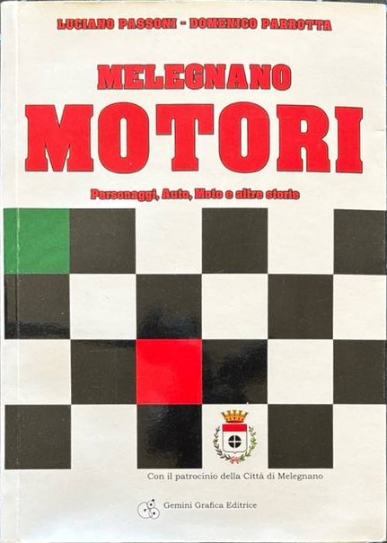 Melegnano Motori – Personaggi, Auto, Moto e altre storie – Vorderseite
