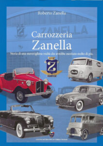 Carrozzeria Zanella – Storia di una meravigliosa realtà che avrebbe meritato molto di più – Vorderseite