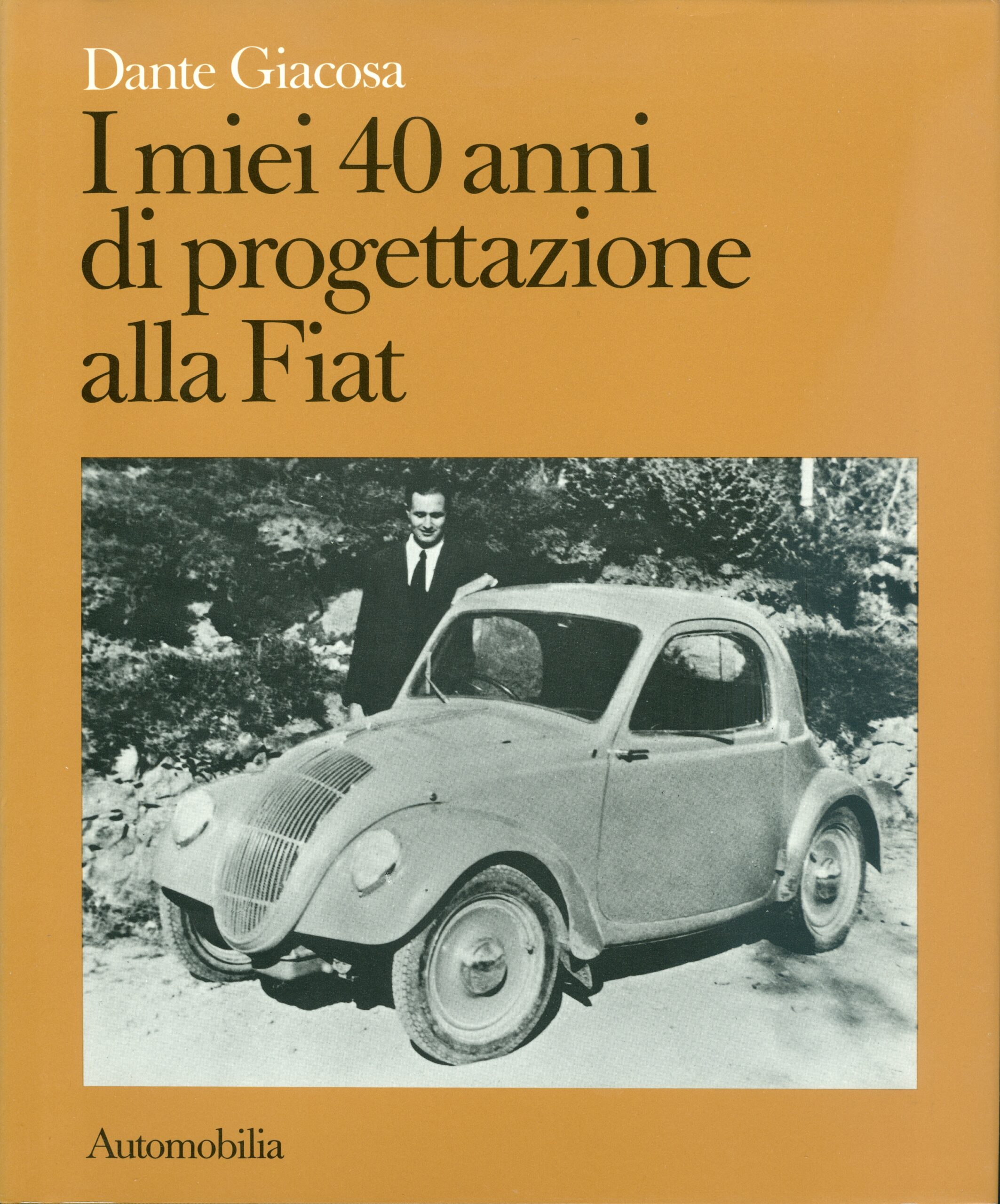 I miei 40 anni di progettazione alla Fiat