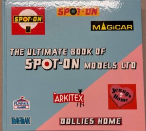 The Ultimate Book of Spot-On Models Ltd – Vorderseite
