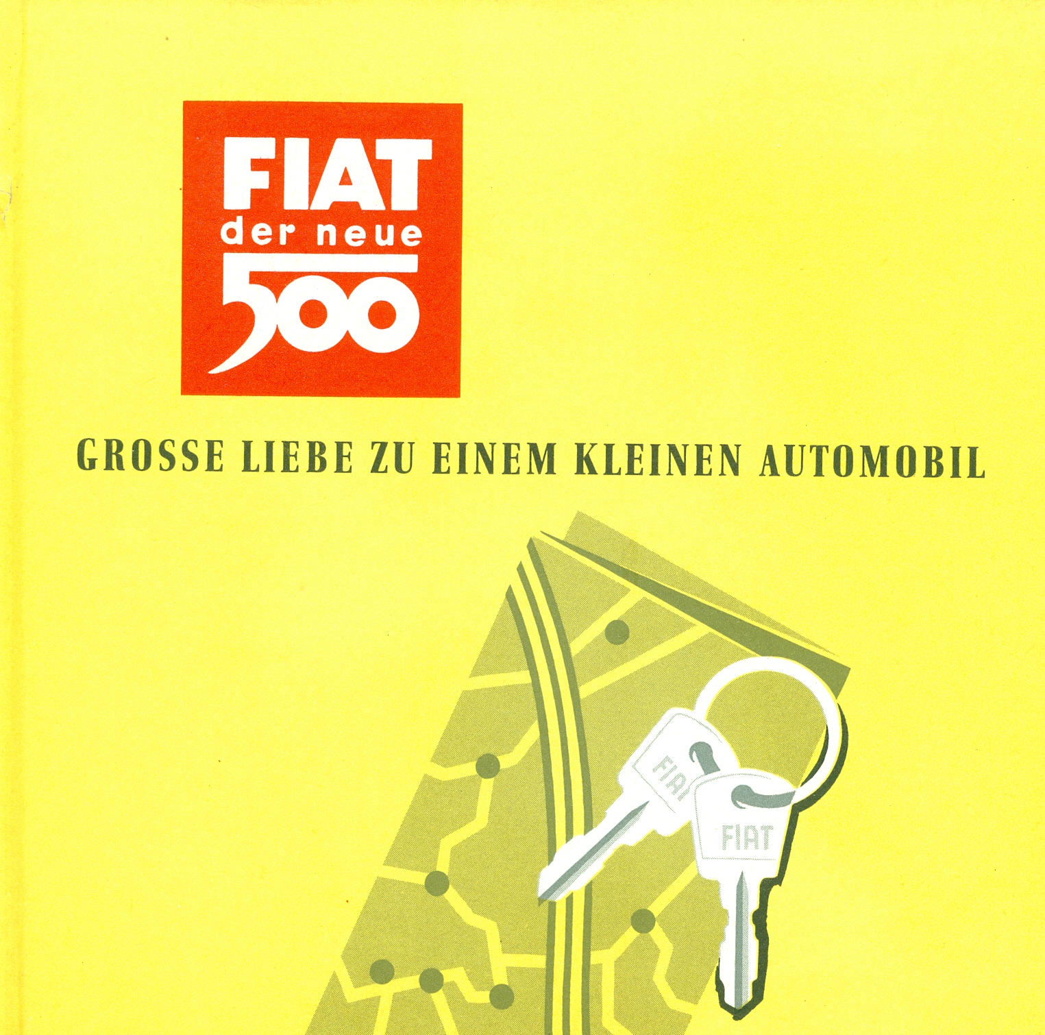 FIAT der neue 500 GROSSE LIEBE ZU EINEM KLEINEM AUTOMOBIL