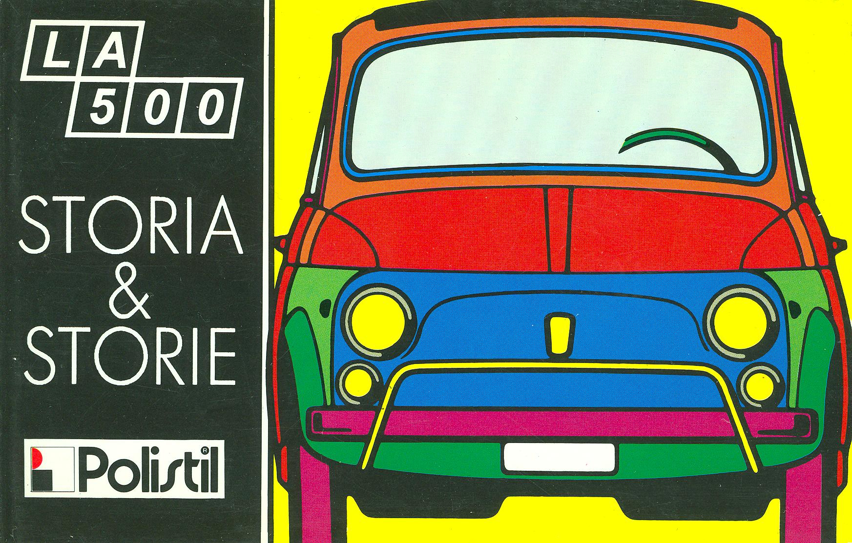 LA 500 Storia & Storie