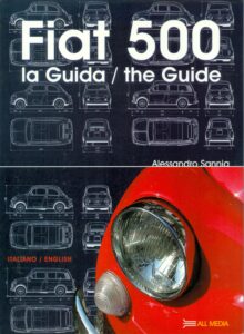 Fiat 500 la Guida the Guide
